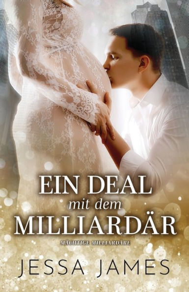 Ein Deal mit dem Milliarda?r: (Großdruck)