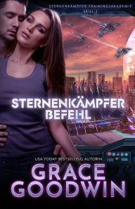 Title: Starfighter Befehl: Großdruck, Author: Grace Goodwin