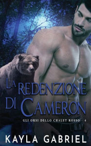 Title: La redenzione di Cameron, Author: Kayla Gabriel