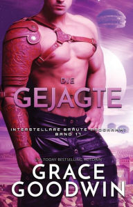 Title: Die Gejagte: (Großdruck), Author: Grace Goodwin