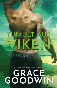 Title: Tumult auf Viken: (Großdruck), Author: Grace Goodwin