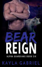 Bear Reign