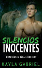 Silencios Inocentes