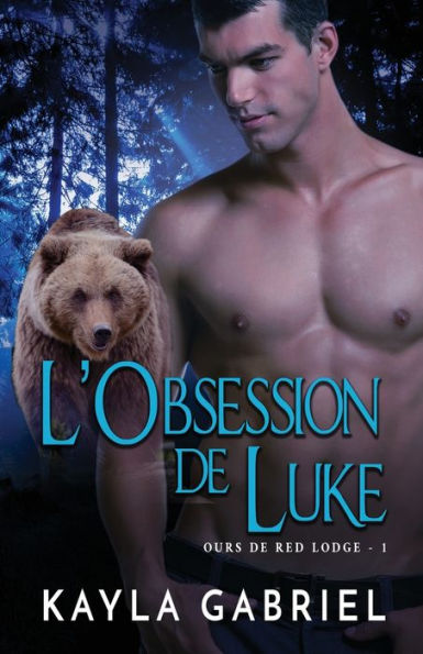 L'Obsession de Luke: Grands caractères