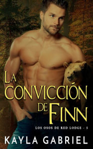 Title: La convicciï¿½n de Finn, Author: Kayla Gabriel