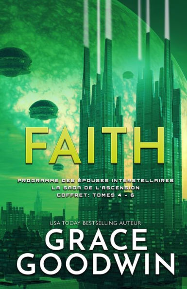 Faith: (Grands caractères) La Saga de l'Ascension Coffret: Tomes 4 - 6