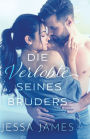 Die Verlobte seines Bruders: Groï¿½druck