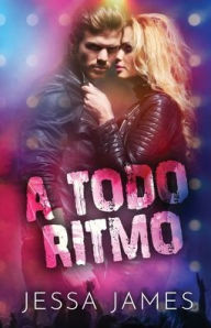 Title: A todo ritmo: Letra grande, Author: Jessa James