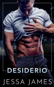 Title: Desiderio, Author: Jessa James