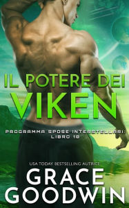 Title: Il Potere dei Viken, Author: Grace Goodwin