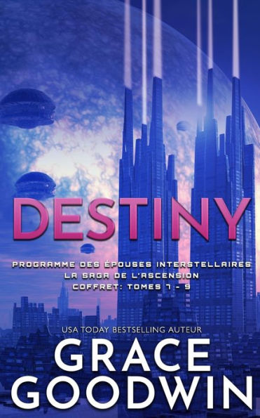 Destiny: La Saga de l'Ascension Coffret: Tomes 7 - 9