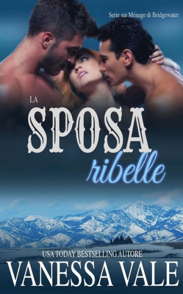 La sposa ribelle