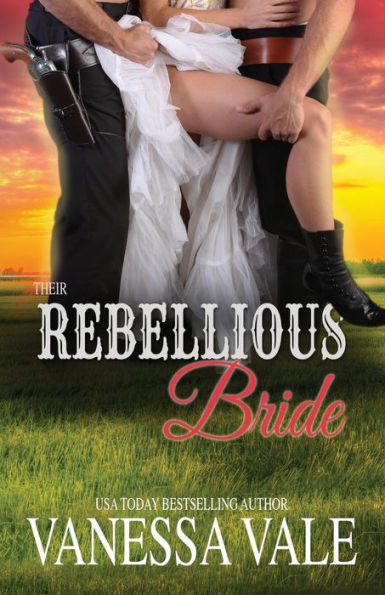 Their Rebellious Bride: LARGE PRINT