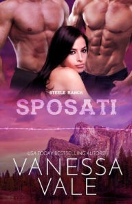 Title: Sposati: Edizione a grandi caratteri, Author: Vanessa Vale