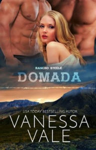 Title: Domada: Letra Grande, Author: Vanessa Vale