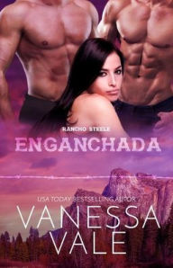 Title: Enganchada: Letra Grande, Author: Vanessa Vale