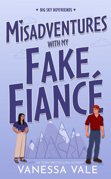 Misadventures With My Fake Fiancï¿½