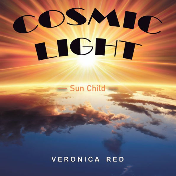 Cosmic Light: Sun Child