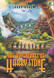 Title: The Adventures of Harry Stone, Author: Larry Horowitz