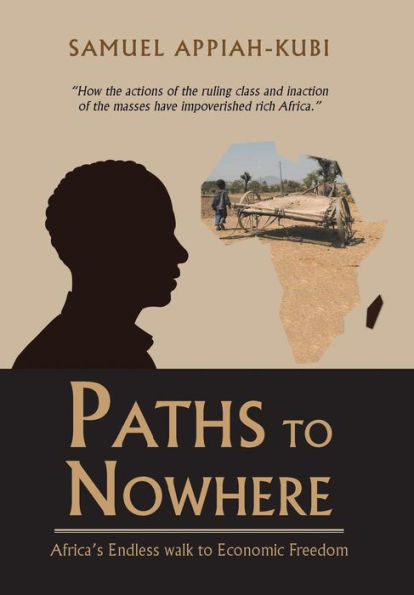 Paths to Nowhere: Africa's Endless Walk Economic Freedom