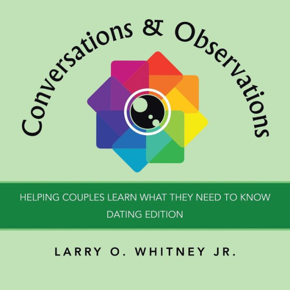 Conversations & Observations: Helping Couples Learn What They Need to Know