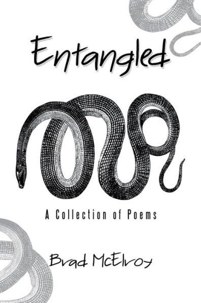 Entangled: A Collection of Poems