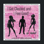 I Got Checked and I Feel Good