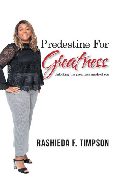 Predestine for Greatness