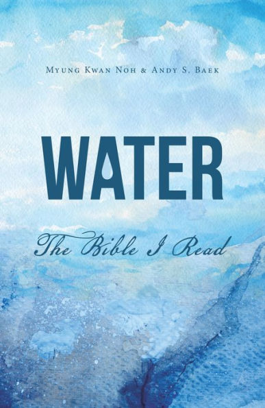 Water: The Bible