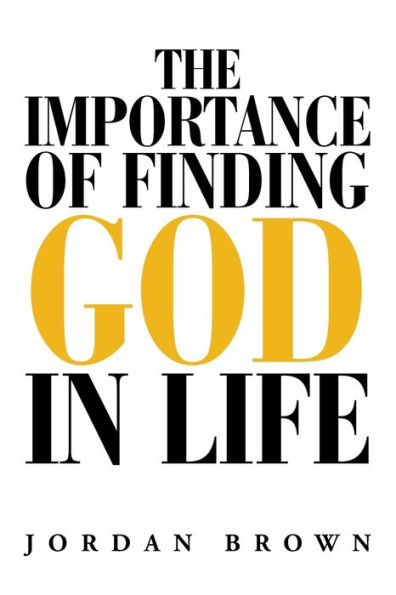 The Importance of Finding God Life