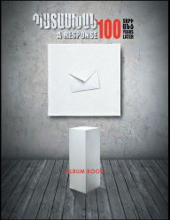Title: A Response 100 Years Later: Museum of Literature and Art After Ye. Charents, Author: Hasmik Hakhverdyan