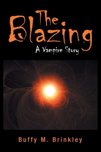 The Blazing: A Vampire Story