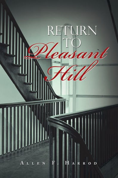 Return to Pleasant Hill