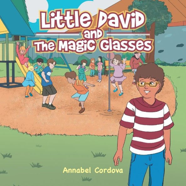 Little David and the Magic Glasses