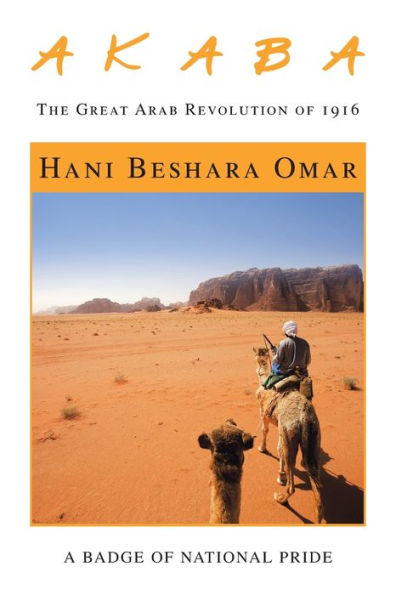 a K B A: The Great Arab Revolution of 1916