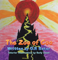 Title: The Zoo of Coo, Author: D.R Baker