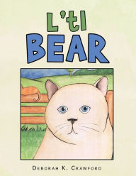 Title: L'tl Bear, Author: Deborah K. Crawford