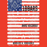 Title: 16 Bars, Author: Marcus A Ragsdale