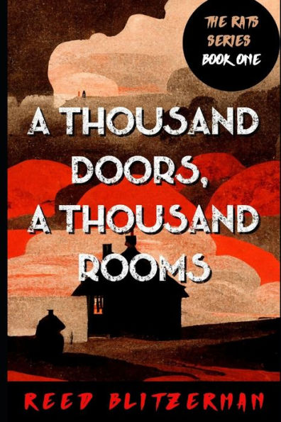 A Thousand Doors, A Thousand Rooms: A Dark Fantasy Novel