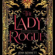 Title: The Lady Rogue, Author: Jenn Bennett