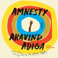 Title: Amnesty, Author: Aravind Adiga