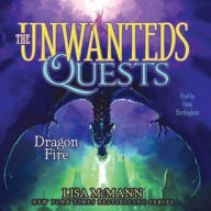 Title: Dragon Fire (Unwanteds Quests Series #5), Author: Lisa McMann