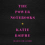 The Power Notebooks