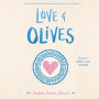 Love & Olives