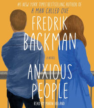 Title: Anxious People, Author: Fredrik Backman