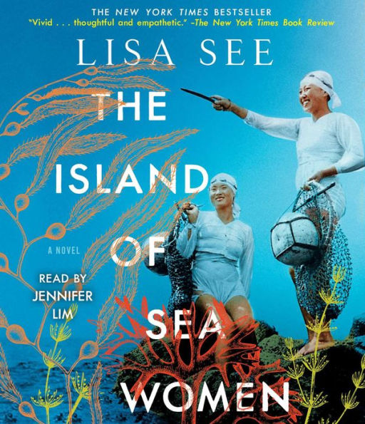 The Island of Sea Women: A Novel