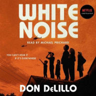 Title: White Noise, Author: Don DeLillo