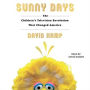 Sunny Days: The Children's Television Revolution That Changed America