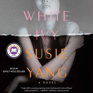 Title: White Ivy, Author: Susie Yang