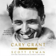 Title: Cary Grant: A Brilliant Disguise, Author: Scott Eyman